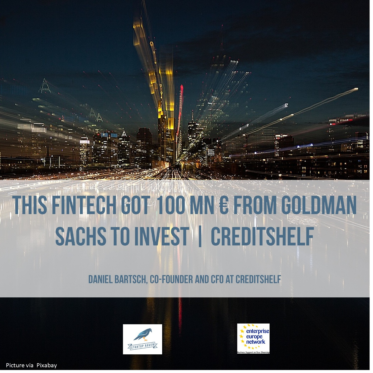 This Fintech Got 100 mn € From Goldman Sachs to Invest | Creditshelf